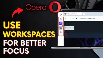 How to Use Workspaces in Opera Browser for Better Focus 2025?