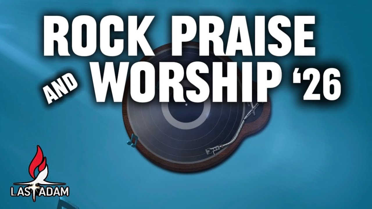 Praise Rocks Nonstop Rock of Praise and Worship | Powerful Christian Rock Praise ...