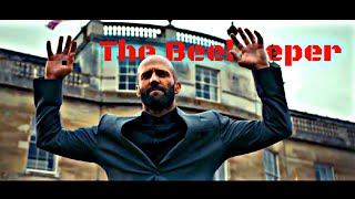 ᴛʜᴇ ʙᴇᴇᴋᴇᴇᴘᴇʀ Ft. ᴡᴀʏ ᴅᴏᴡɴ ᴡᴇ ɢᴏ || Jason Statham || HD Edit 🔥