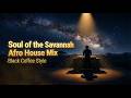 Soul of the Savannah Vol.4 | Deep Afro House Mix 2026 🖤 Black Nights [Black Coffee Style]