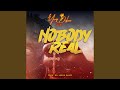 Nobody Real mp3