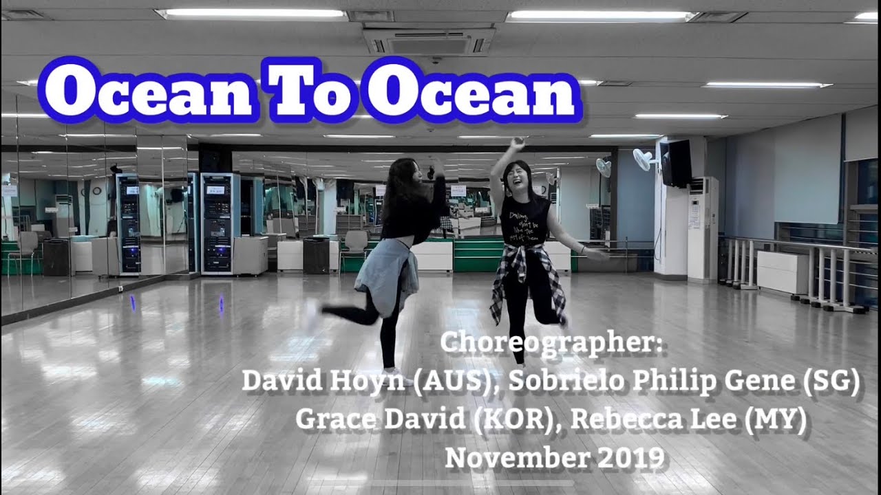 Ocean To Ocean line dance(Easy Intermediate)David Hoyn,Sobrielo Philip Gene,Grace David,Rebecca Ocean To Ocean line dance(Easy Intermediate)David Hoyn,Sobrielo Philip Gene,Grace David,Rebecca