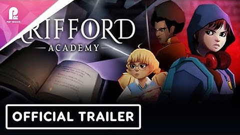Grifford Academy | Official Early Access Launch Trailer | FHD 60fps