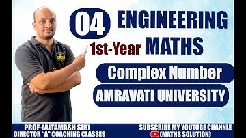 Complex Number part-no-04  | ENGINEERING MATHS | BY ALTAMASH SIR