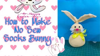 How to make DIY No Sew Socks Bunny