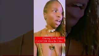 Dating DARK SIDED Cancer Men be like 😳😬👻 ….