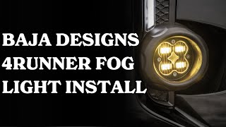 Baja Designs 4Runner Fog Light Install