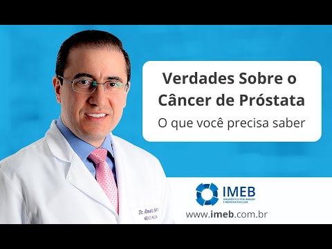 Vídeo: Câncer De Próstata: O Que Você Precisa Saber