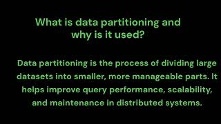 What is data partitioning and why is it used