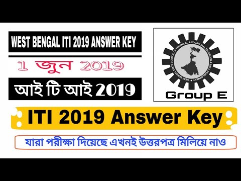 ITI 2019 |ANSWER KEY | আই টি আই Group E Exam Answer Key ||WBSCTE|