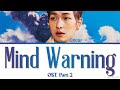 ONEW &#39;Mind Warning&#39; Lyrics (온유 마음주의보 가사) | Forecasting Love and Weather OST Pt.2 (기상청 사람들 OST)