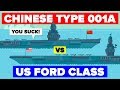 Aircraft Carrier Comparison: Chinese Type 001A VS The US Ford Class Carrier - Army / Navy Comparison