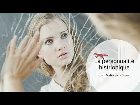 Vidéo: Femme Histrionique : Comme Est Traité Comme