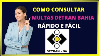 COMO CONSULTAR MULTAS DETRAN BA