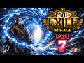 🔥 Path of Exile Mirage Spark Build Let's Play #7 - Extremely Early Endgame
