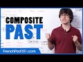 Passé composé: French Compound Past Tense - Basic French Grammar