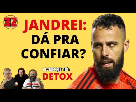 DORIVAL CONVOCA GOLEIRO RAFAEL E COMPLICA O TRICOLOR (DE NOVO) - Live DETOX 3Z #52