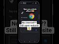 Open Websites Offline with Chrome Trick 😱