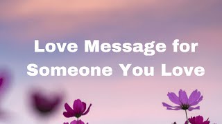 Love Message for Someone You Love