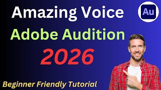 How to make your voice sound Better with Adobe Audition as a beginner(2025)