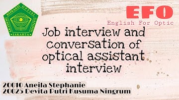 JOB INTERVIEW AND CONVERSATION OF OPTICAL ASSISTANT INTERVIEW | Learn English