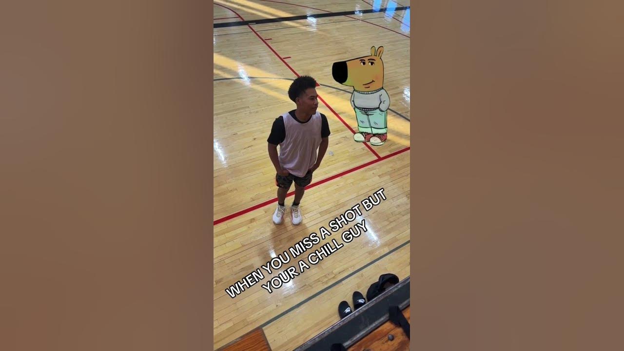  basketball chillguy tiktok trending relatable youtube