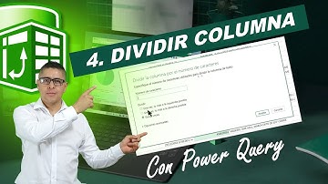 4.- DIVIDIR COLUMNA - 5 HERRAMIENTAS de POWER QUERY que son HOMÓLOGAS para EXCEL
