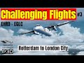 Challenging Flights | EHRD to EGLC | Dash8 Q400 | P3D4 | Episode 3