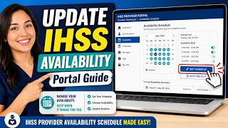 How to Update IHSS Provider Availability Schedule - Portal Guide