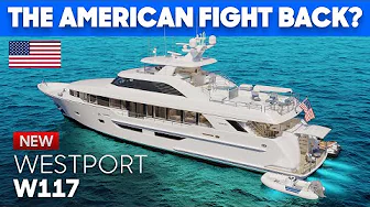 EXCLUSIVE: The Yacht To Beat Europe? 🌎 Westport W117 Yacht Tour & Review