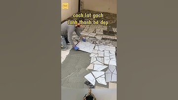đây là cách lát gạch lành thành gạch bể nhưng đẹp mắt #kiến_thức_xây_dựng #xây_dựng #lát_gạch