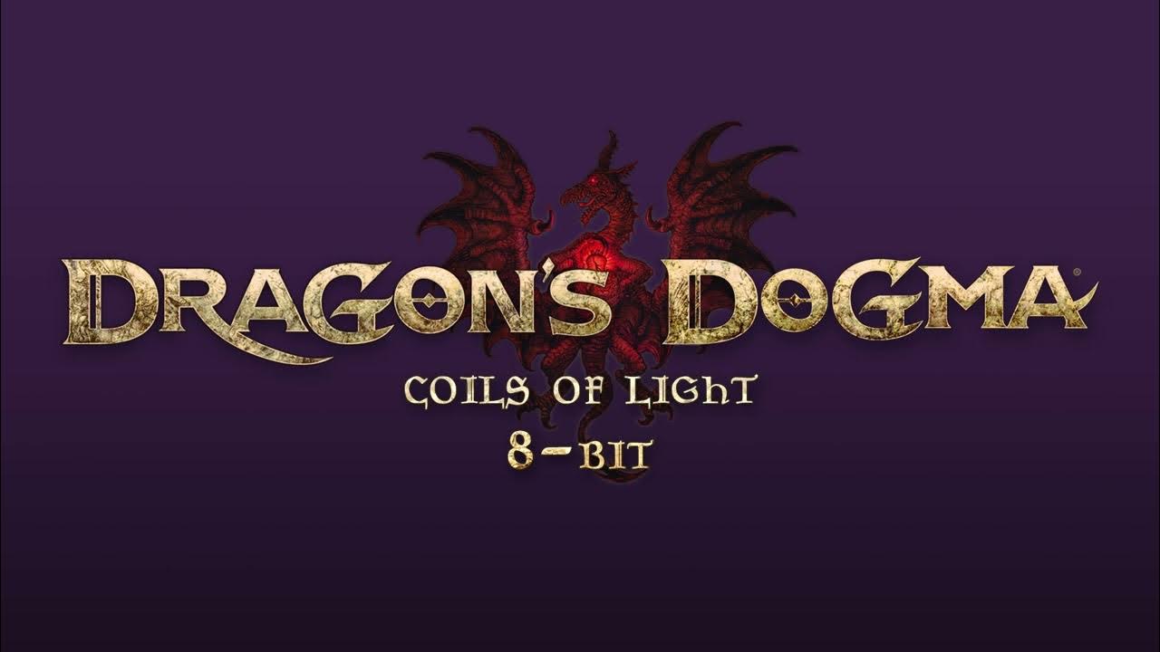 【Dragon's Dogma】 Coils of Light 8bit YouTube