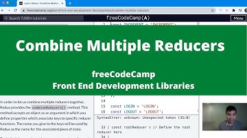 Combine Multiple Reducers (Front End Development Libraries) freeCodeCamp tutorial