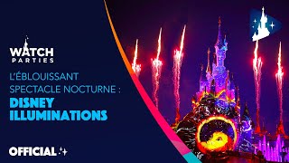 Disneyland Paris Watch Parties - The spectacularly sparkly Disney Illuminations show 🎆 Full version