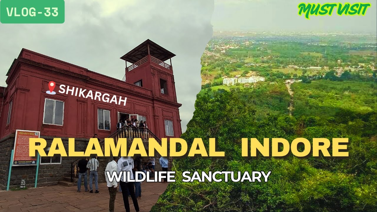 Ralamandal Wildlife Sanctuary Indore Vlog | Shikargah Ralamandal Indore | Must Visit 