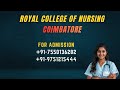 Royal Nursing College Coimbatore Low Fee Diploma Bsc Msc Nursing Colleges Covai