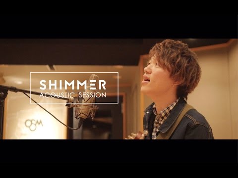 SHIMMER ACOUSTIC SESSION vol.2  西野カナ - Have a nice day