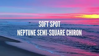 Neptune Semi Square Chiron  Song: Soft Spot screenshot 5