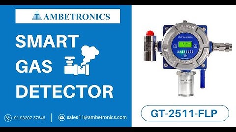 Gas Detector | Ambetronics Smart Gas Detector GT-2511-FLP