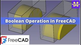 Boolean operation in FreeCAD | FreeCAD Tutorial | Mechnexus |