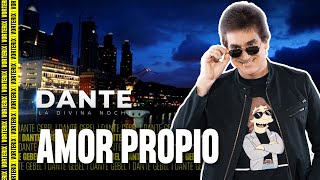 Amor Propio  La Divina Noche de Dante Gebel