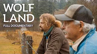 Wolf Land | Full Documentary