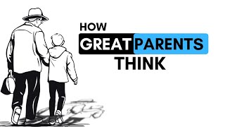 Psychology Of Good Parenting