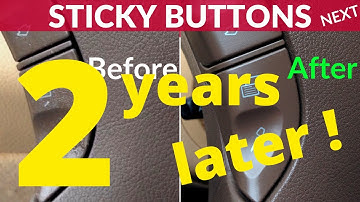 How to fix sticky buttons in your car - 2 years later !