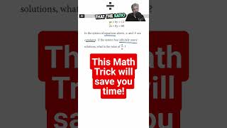 Time Saving SAT Math Trick for System of Linear Equations  #maths  #satmathprep #mathematics