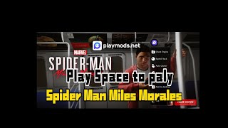 How To Use Play Space To Paly Spider Man Miles Morales | Play Space | Speed Hack
