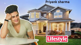 Priyank sharma Lifestyle, family, house, Girlfriend, networth, Biography, & more