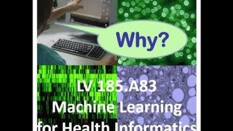 Lecture 02 machine learning for health class of 2020