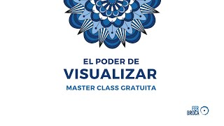 El poder de visualizar