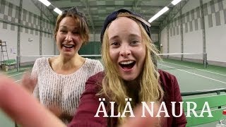 ÄLÄ NAURA